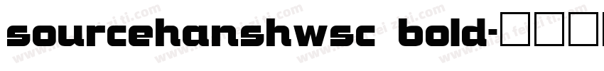 sourcehanshwsc bold字体转换